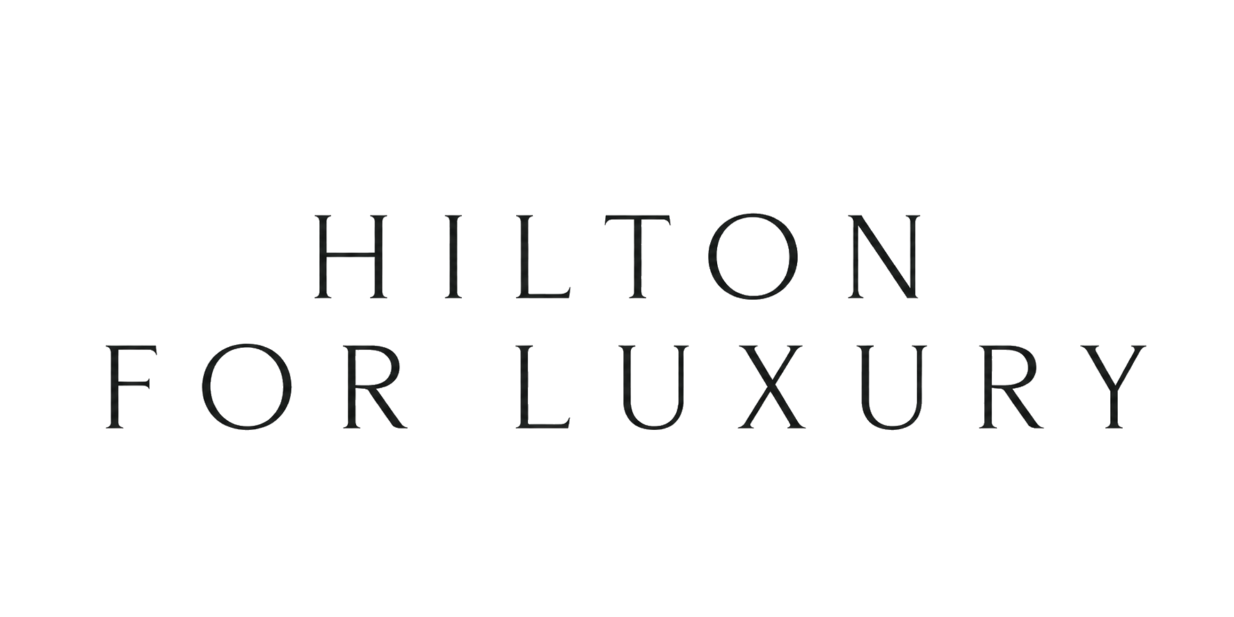 Hilton for Luxury